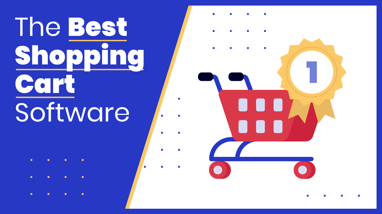 The Best Shopping Cart Software