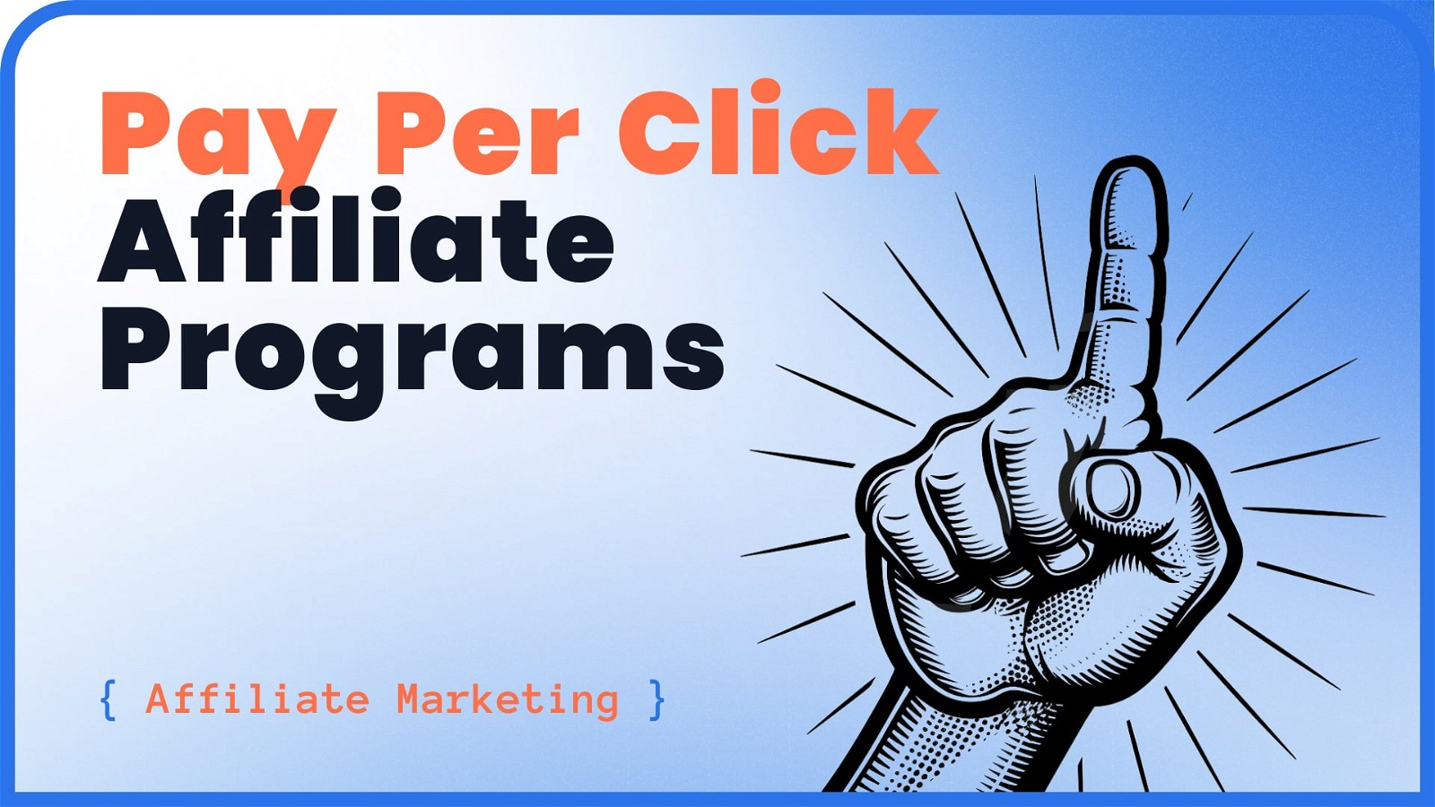 10 Best Pay Per Click Affiliate Programs In 2024 (Top PPC Sites)