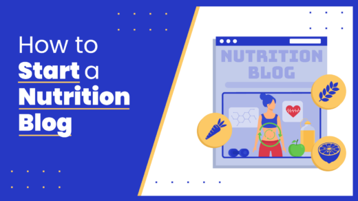 How To Start a Nutrition Blog