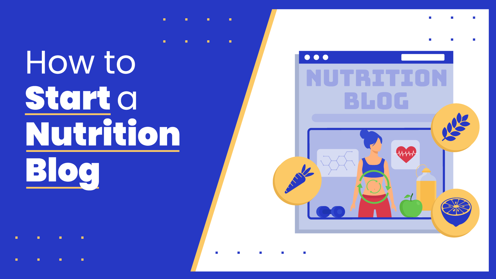 How To Start a Nutrition Blog