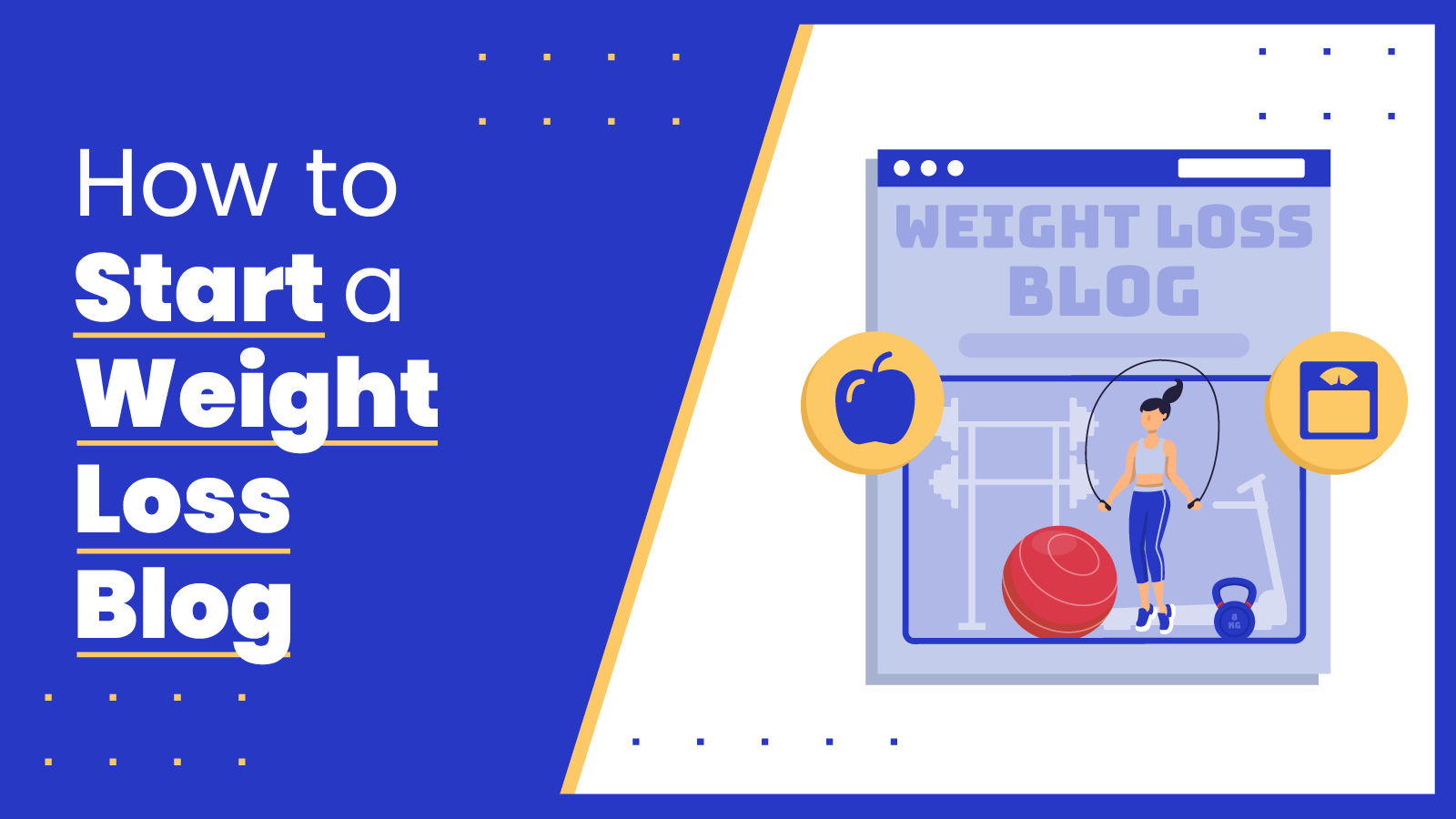 How to start a weight loss blog